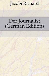 Der Journalist (German Edition)