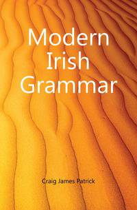 Modern Irish Grammar
