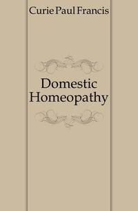Domestic Homeopathy