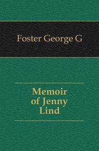 Memoir of Jenny Lind