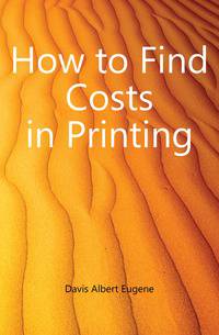 How to Find Costs in Printing
