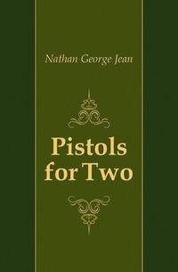 Pistols for Two