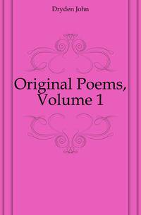 Original Poems, Volume 1