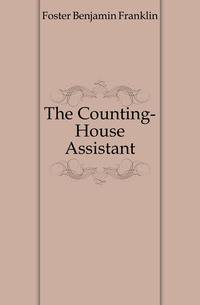 The Counting-House Assistant