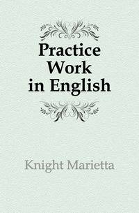 Practice Work in English