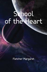 School of the Heart