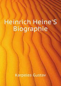 Heinrich Heine'S Biographie (German Edition)