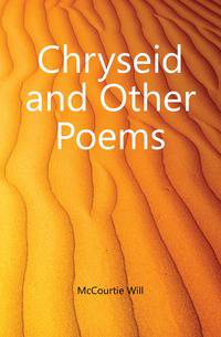 Chryseid and Other Poems