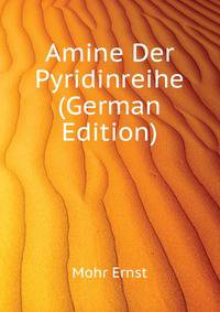 Amine Der Pyridinreihe ... (German Edition)