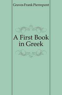 A First Book in Greek