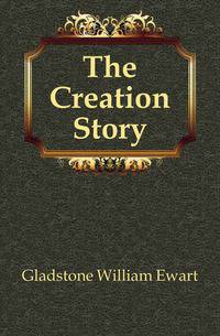 The Creation Story