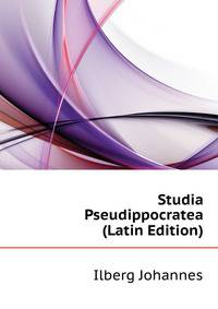 Studia Pseudippocratea... (Latin Edition)