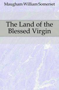 The Land of the Blessed Virgin