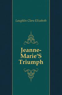 Jeanne-Marie'S Triumph