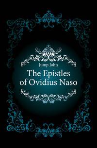 The Epistles of Ovidius Naso