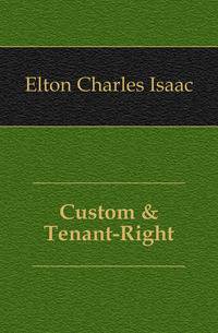 Custom &amp; Tenant-Right