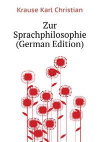 Zur Sprachphilosophie (German Edition)