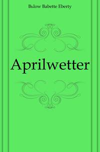 Aprilwetter