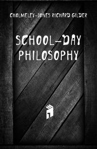School-Day Philosophy