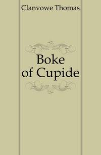 Boke of Cupide