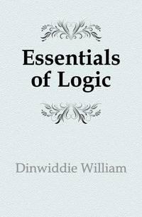 Essentials of Logic