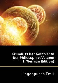 Grundriss Der Geschichte Der Philosophie, Volume 1 (German Edition)