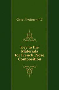 Key to the Materials for French Prose Composition