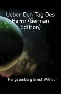 Ueber Den Tag Des Herrn (German Edition)
