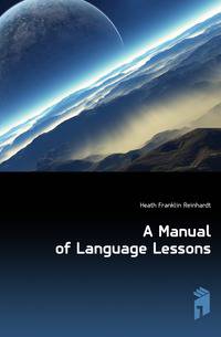 A Manual of Language Lessons