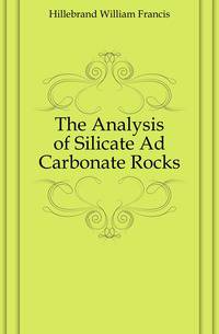 The Analysis of Silicate Ad Carbonate Rocks