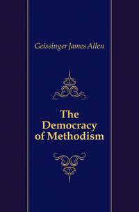 The Democracy of Methodism