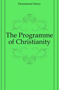 The Programme of Christianity
