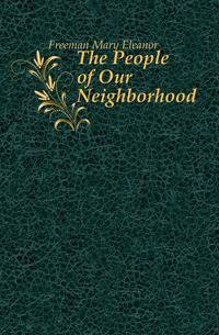 The People of Our Neighborhood