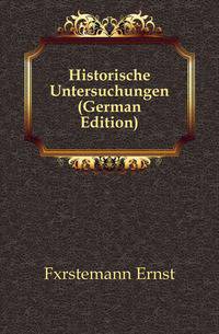 Historische Untersuchungen (German Edition)