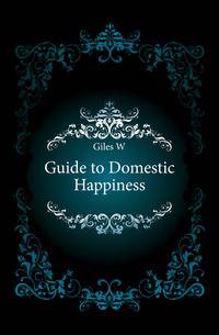 Guide to Domestic Happiness