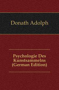 Psychologie Des Kunstsammelns (German Edition)