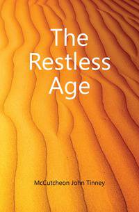 The Restless Age