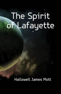 The Spirit of Lafayette
