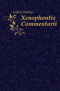 Xenophontis Commentarii