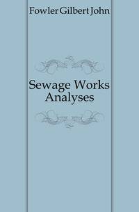 Sewage Works Analyses