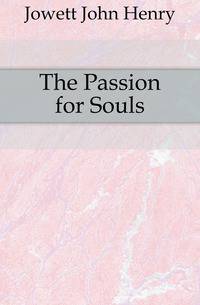 The Passion for Souls