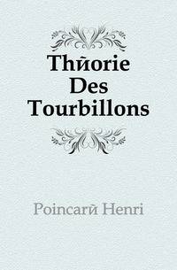 Theorie Des Tourbillons