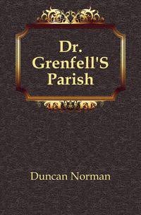 Dr. Grenfell'S Parish