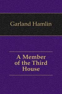 A Member of the Third House