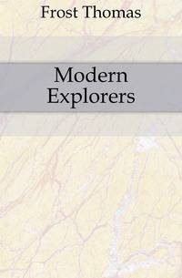 Modern Explorers