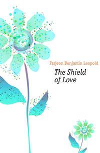 The Shield of Love