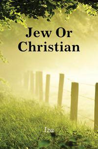 Jew Or Christian