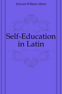 Self-Education in Latin