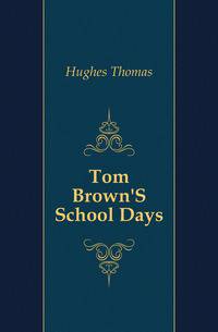 Tom Brown'S School Days