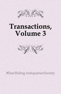 Transactions, Volume 3